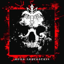 Atra Mors (ITA) : Mors Imperatrix